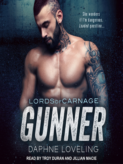 Title details for Gunner by Daphne Loveling - Available